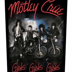 Mötley Crue Girls, Girls, Girls Back Patch